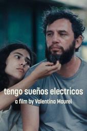 I Have Electric Dreams