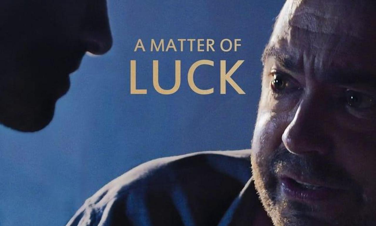 header image for A Matter of Luck