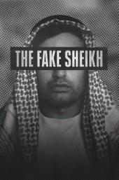 The Fake Sheikh