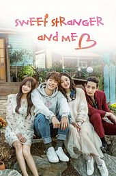 Sweet Stranger and Me