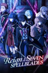 Reign of the Seven Spellblades
