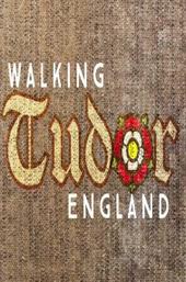 Walking Tudor England