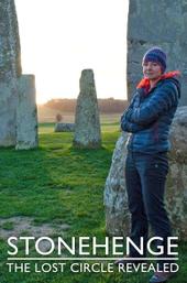 Stonehenge: The Lost Circle Revealed