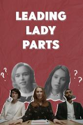 Leading Lady Parts