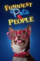 Funniest Pets & People