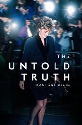 The Untold Truth: Dodi and Diana