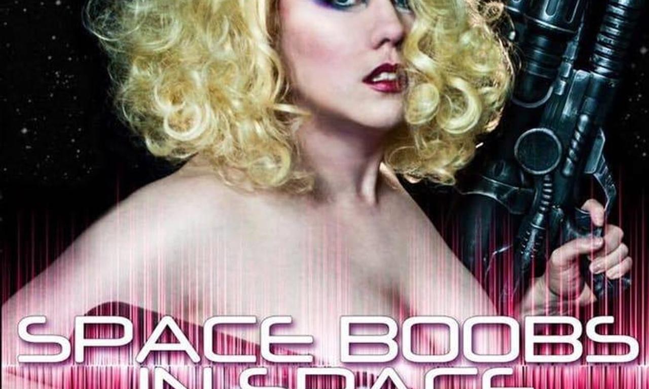 Space Boobs In Space - Where to Watch and Stream Online –