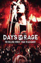 Days of Rage: the Rolling Stones' Road to Altamont