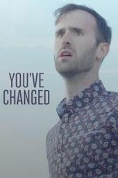 You've Changed