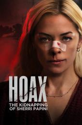 Hoax: The True Story Of The Kidnapping Of Sherri Papini