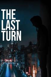 The Last Turn