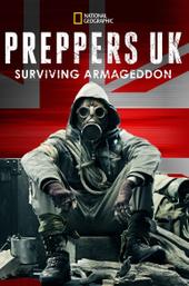 Preppers UK: Surviving Armagedon