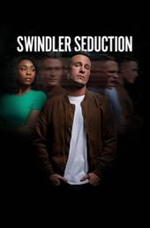 Swindler Seduction