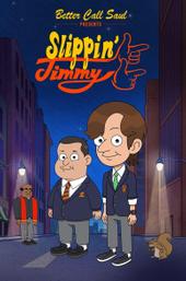 Better Call Saul Presents: Slippin' Jimmy