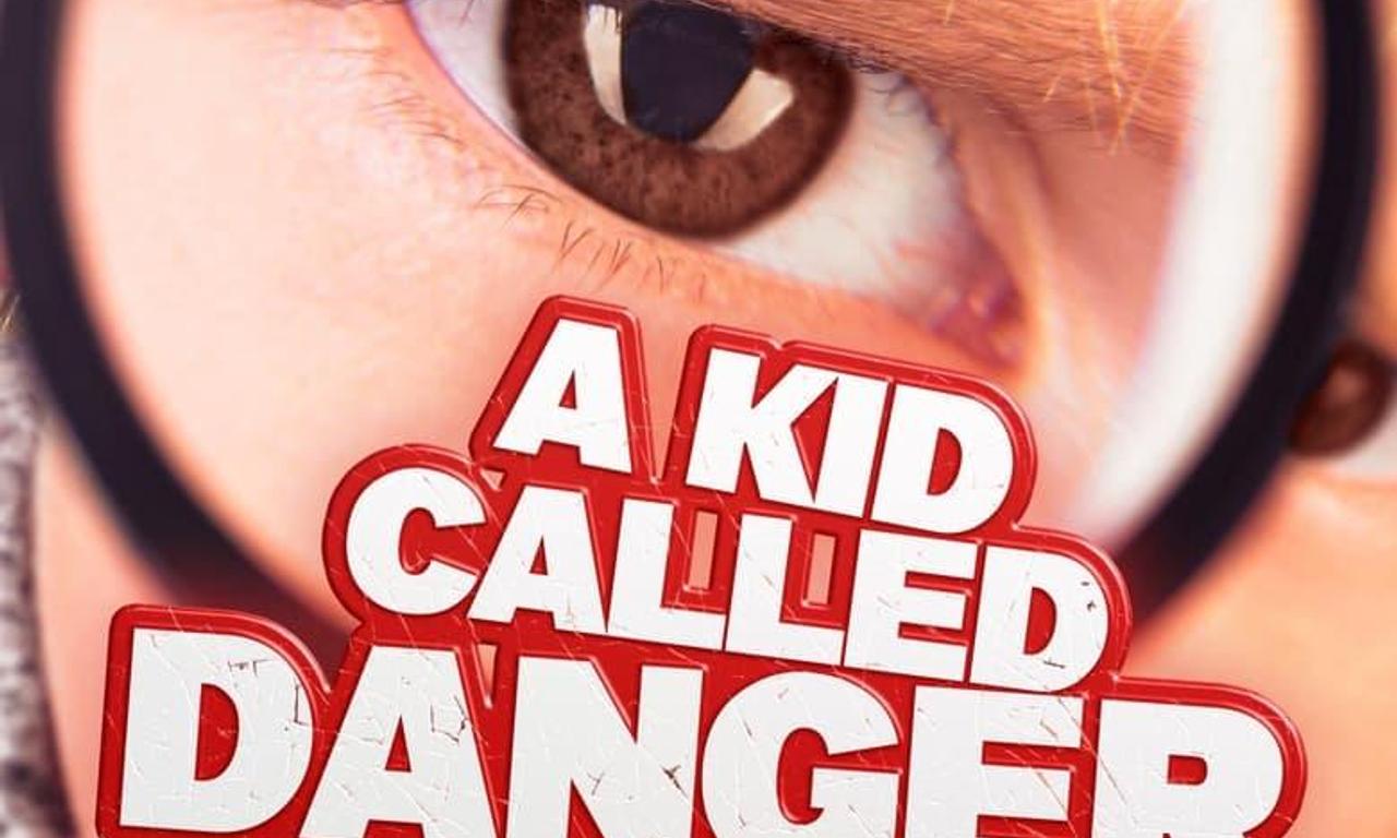 header image for A Kid Called Danger