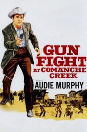 Gunfight at Comanche Creek