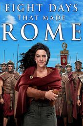 8 Days That Made Rome