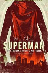 We Are Superman