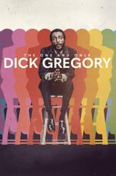 The One and Only Dick Gregory