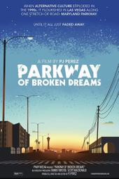 Parkway of Broken Dreams
