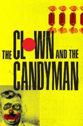 The Clown and The Candyman