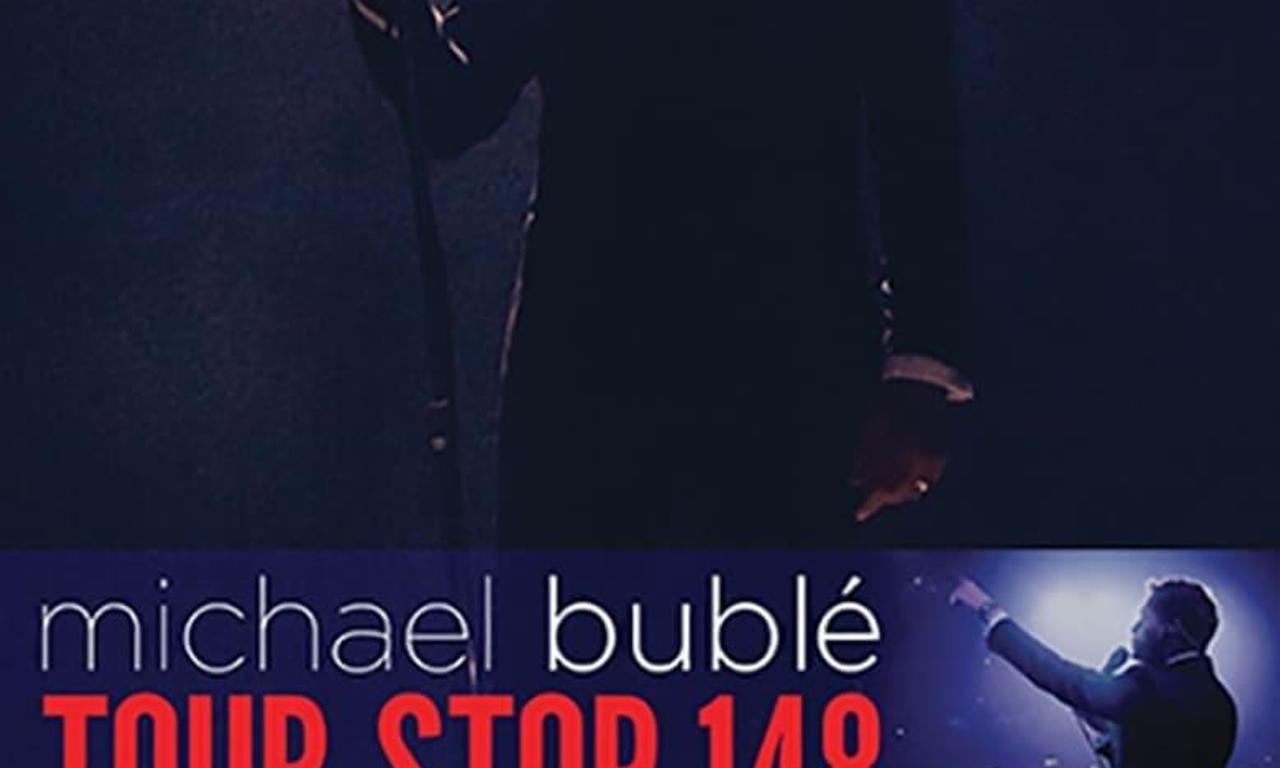 header image for Michael Bublé - TOUR STOP 148