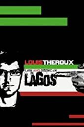 Louis Theroux: Law and Disorder in Lagos
