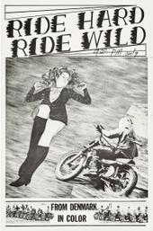 Ride Hard, Ride Wild