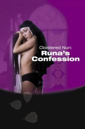 Cloistered Nun: Runa's Confession