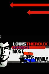 Louis Theroux: America's Most Hated Family in Crisis