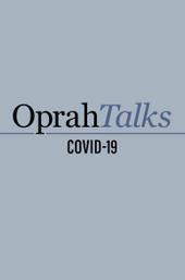Oprah Talks COVID-19