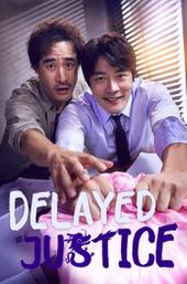 Delayed Justice