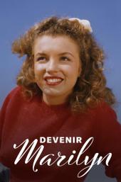 Becoming Marilyn