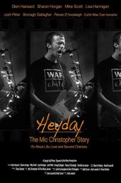 Heyday - The Mic Christopher Story