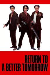Return to a Better Tomorrow