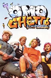 Omo Ghetto: The Saga