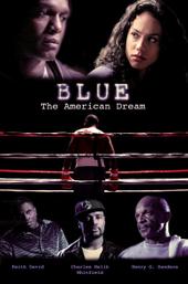 Blue: The American Dream
