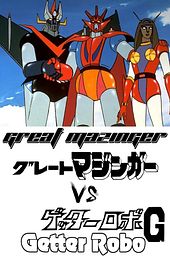 Great Mazinger vs. Getter Robo G: The Great Space Encounter