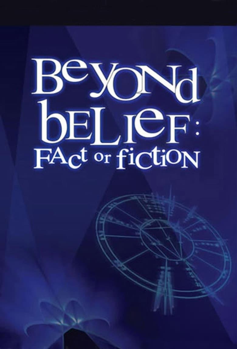 Beyond Belief: Fact Or Fiction - Where To Watch And Stream Online ...