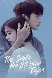 The Smile Has Left Your Eyes