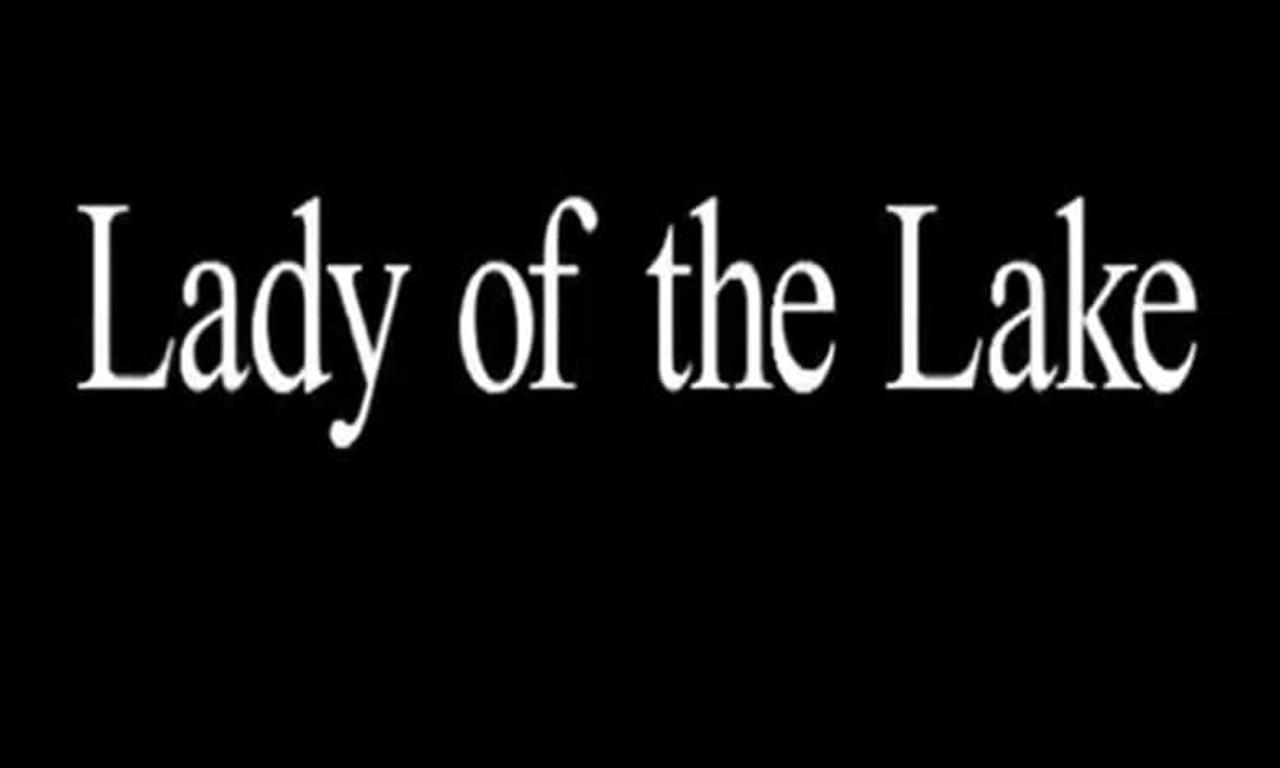 Lady of the Lake Where to Watch and Stream Online Entertainment.ie