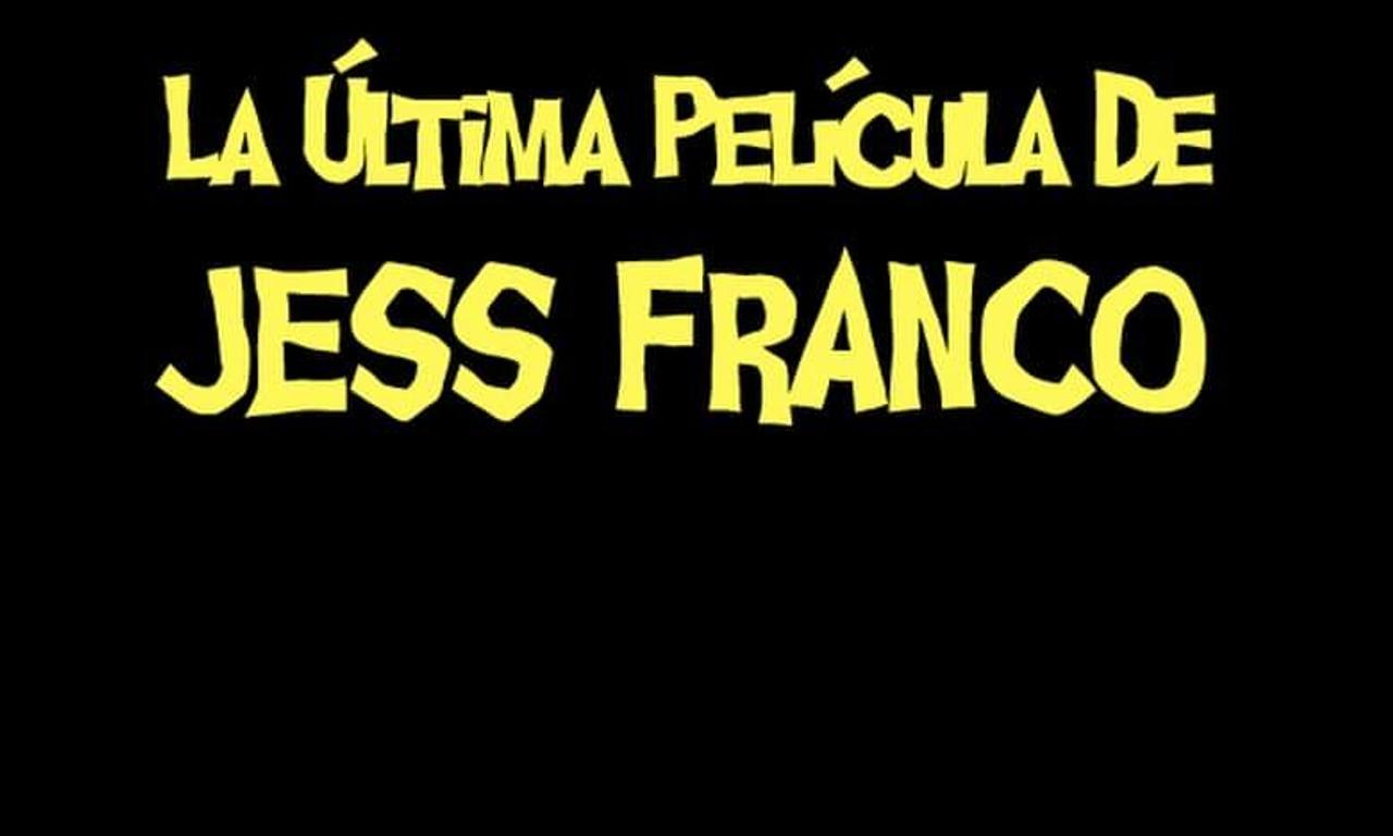header image for La última película de Jess Franco