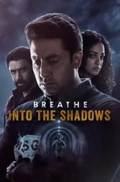 Breathe: Into the Shadows