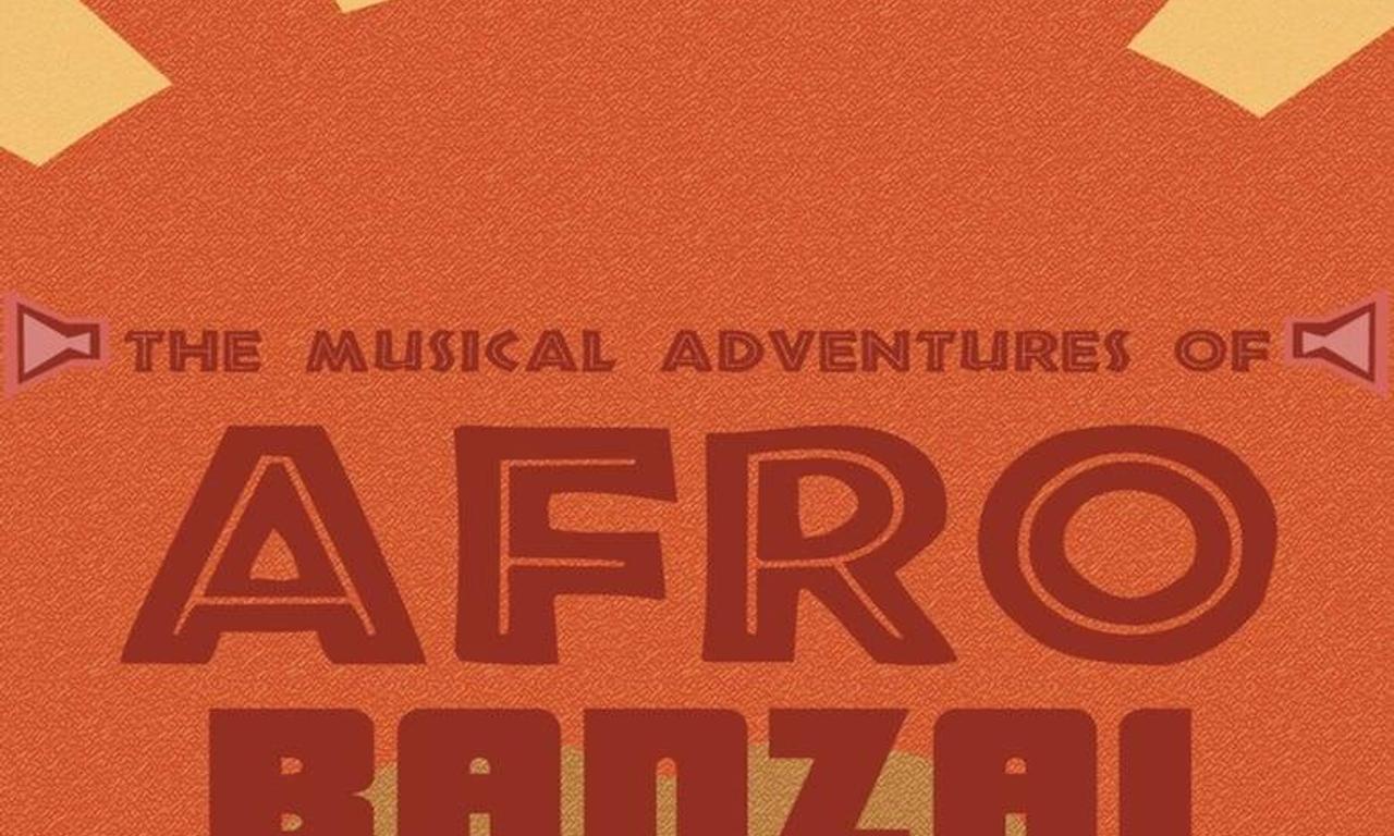header image for The Musical Adventures of Afro Banzai -The Table Read
