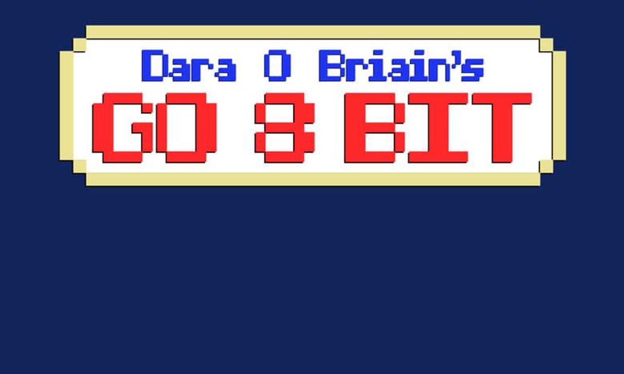 header image for Dara O Briain's Go 8 Bit