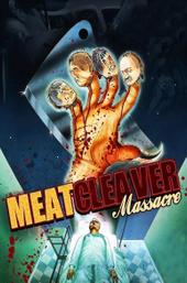 Meatcleaver Massacre