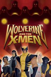 Wolverine and the X-Men