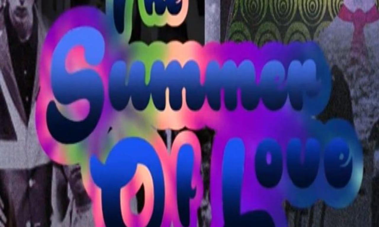 header image for The Summer of Love