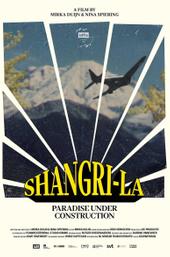 Shangri-La (Paradise Under Construction)