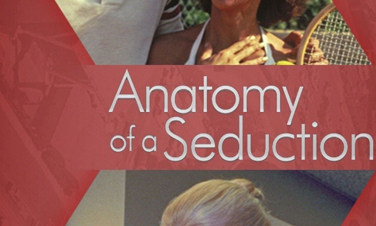 header image for Anatomy of a Seduction